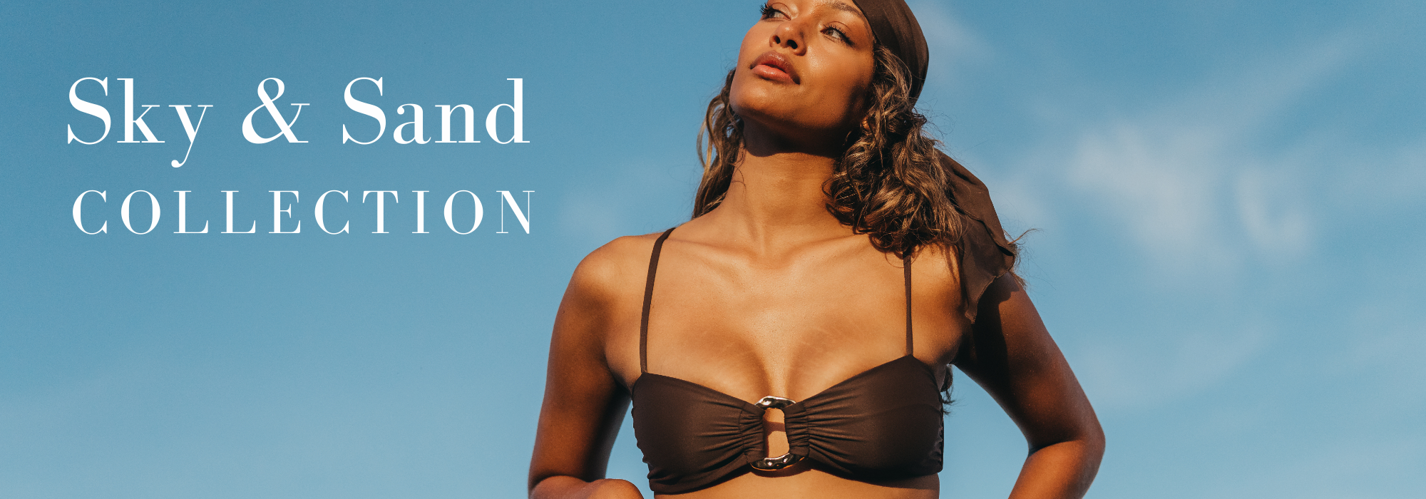 SKY AND SAND COLLECTION